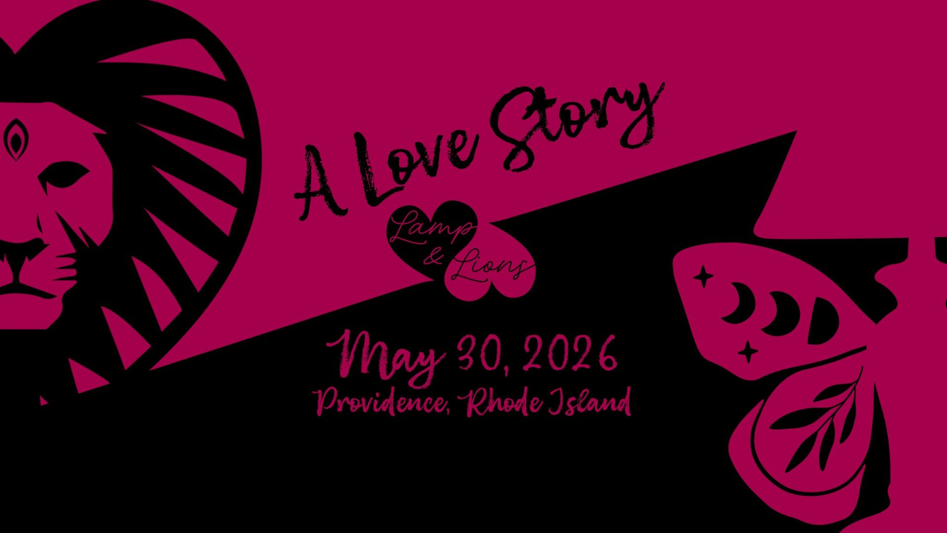 Camp Lamp & Camp Lions present A Love Story - Saturday May 30 2026 at Platforms Dance Club Providence RI