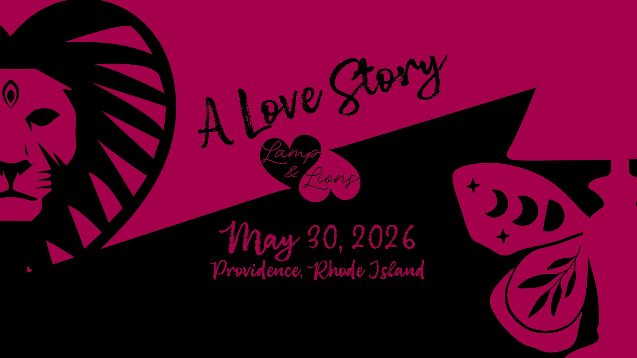 Camp Lamp & Camp Lions present A Love Story - Saturday May 30 2026 at Platforms Dance Club Providence RI